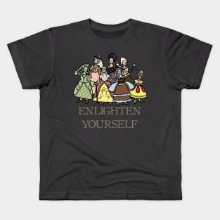 Enlighten Yourself -- Philosophical Women from the Age of Enlightenment Kids T-Shirt